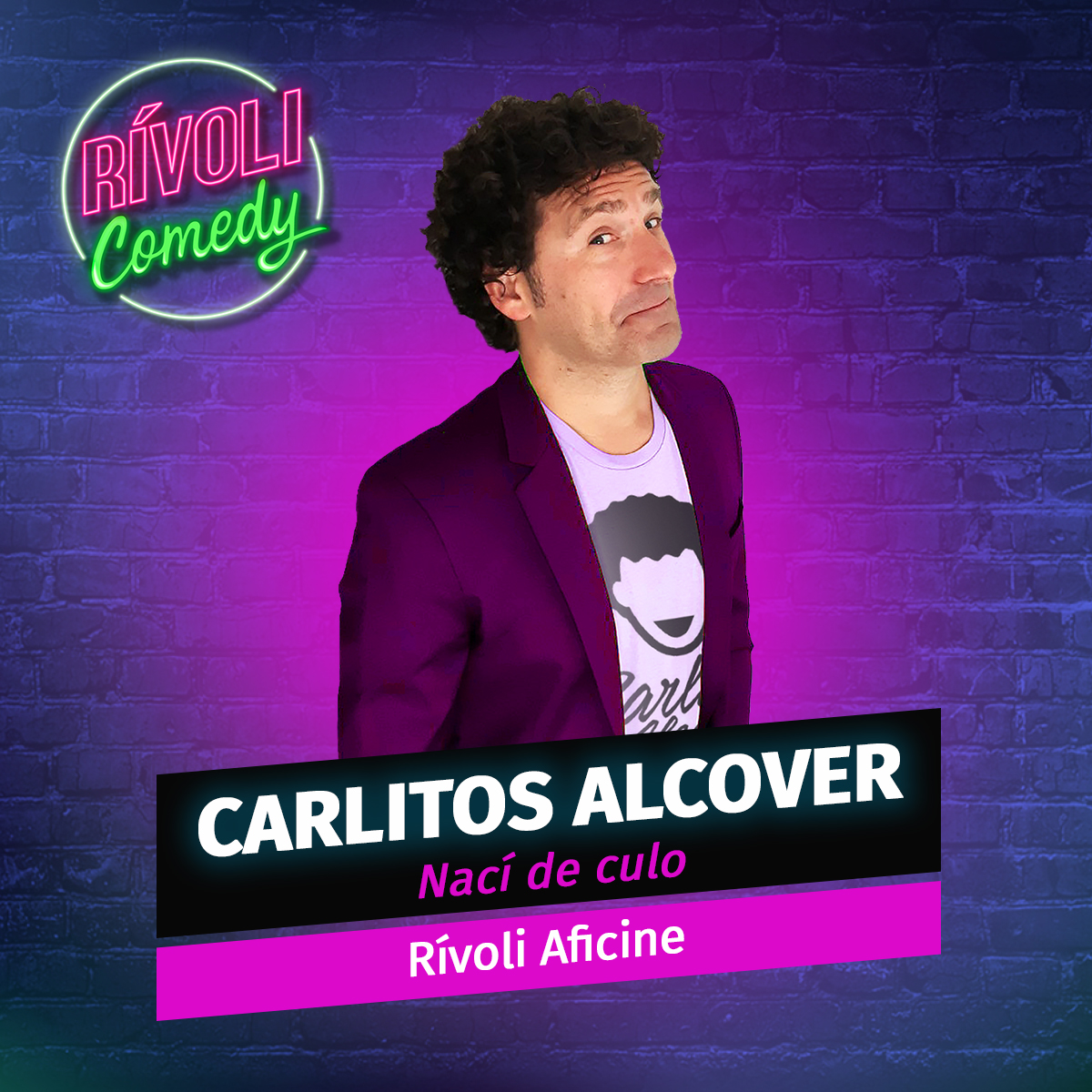 Carlitos Alcover | Nací de culo · Palma de Mallorca (Rívoli Comedy)