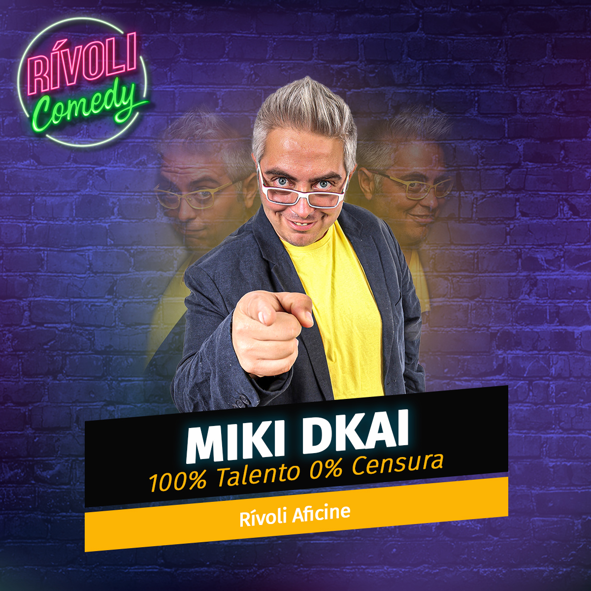 Miki Dkai | 100% Talento 0% censura · 15 de mayo · Palma de Mallorca (Rívoli Comedy)