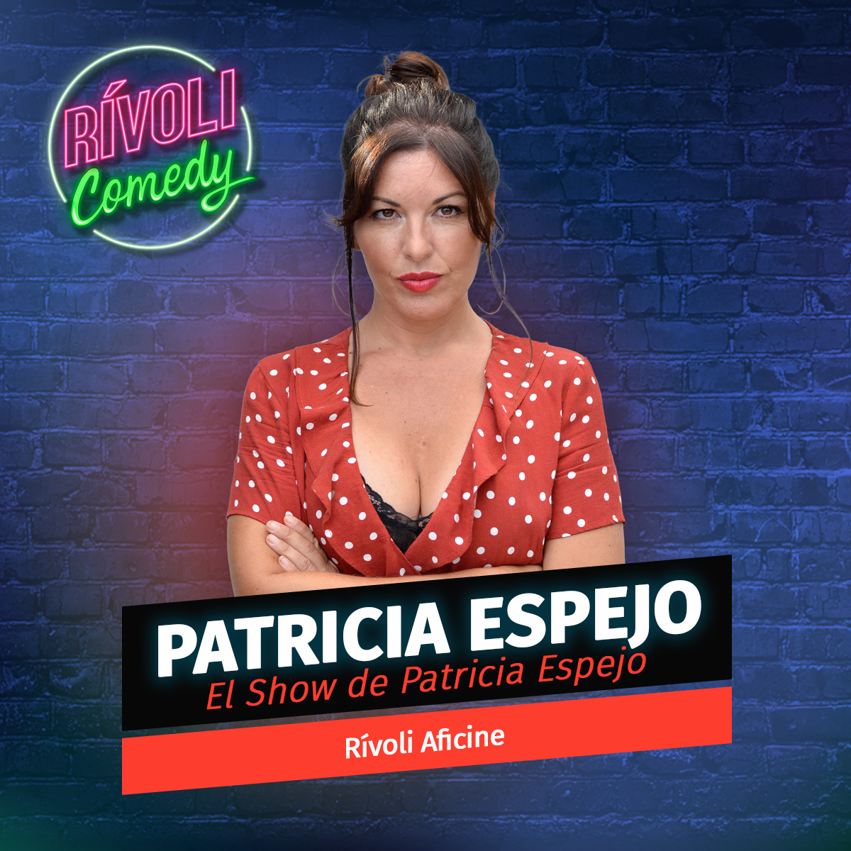 Patricia Espejo | El show de Patricia Espejo · 10 de junio · Palma de Mallorca (Rívoli Comedy)