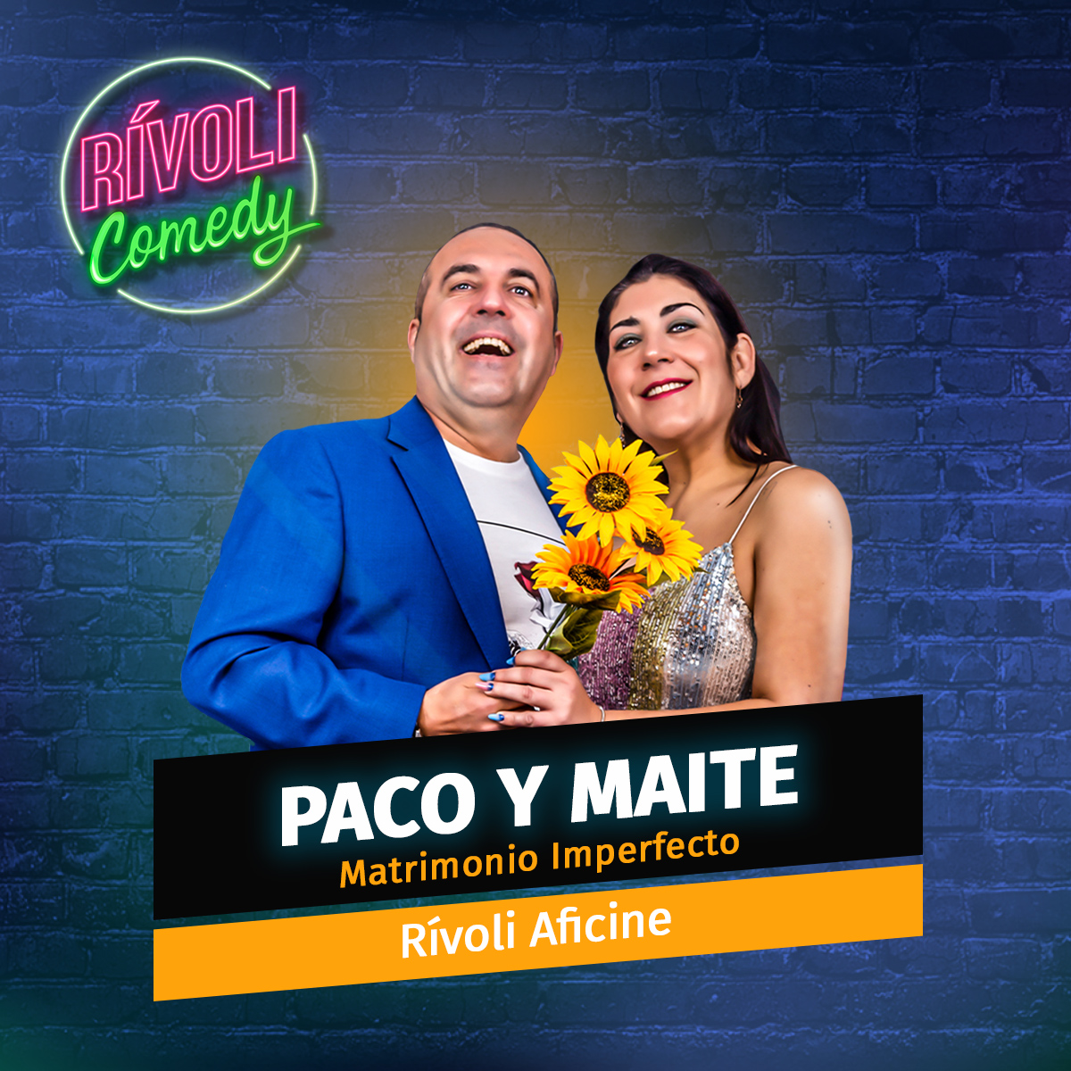 Paco y Maite | Matrimonio Imperfecto · 24 de mayo · Palma de Mallorca (Rívoli Comedy)